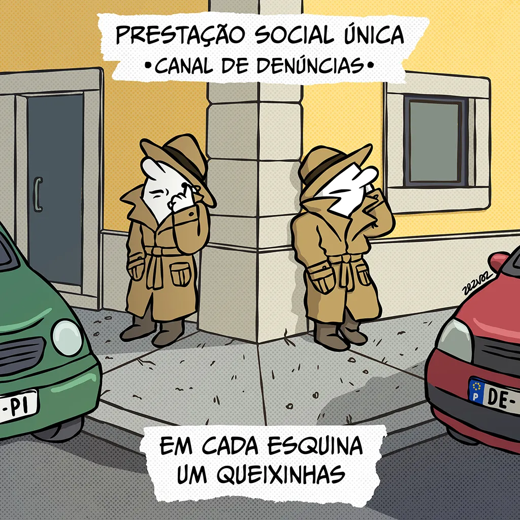 Portuguese cartoon by Zez Vaz depicting a side-walk corner with a detective-looking character in both sides. Captions read: Prestação Social Única: Canal de Denúncias / Em cada esquina um queixinhas.