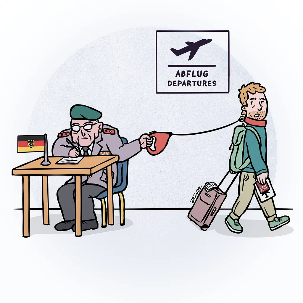 Cartoon by Zez Vaz depicting a scene in the departures section of a German airport with a military general holding a dog leash and a German military-aged male going on vacation, suspicious, wearing a dog colar around his neck.